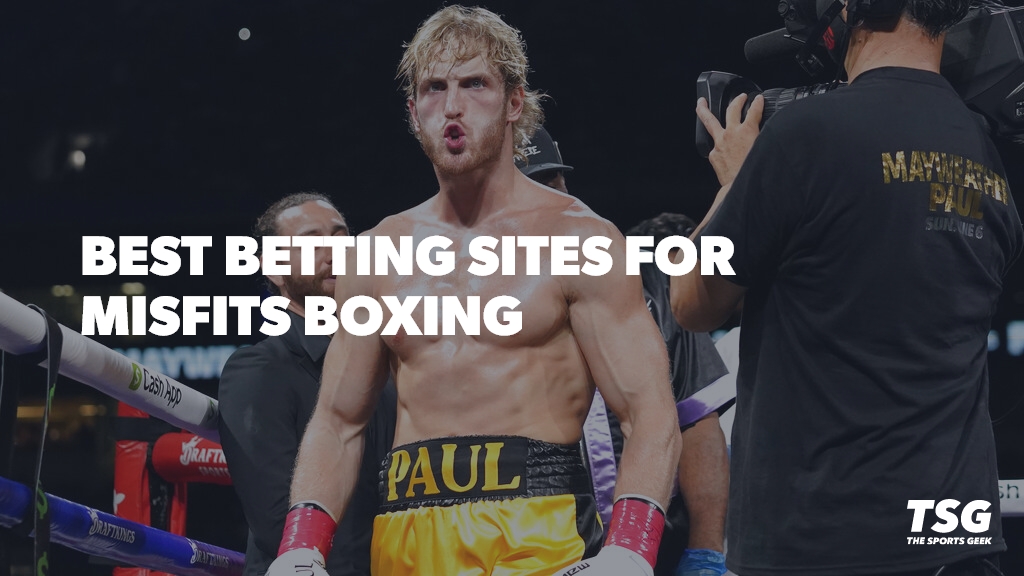 Brst Misfits Boxing Betting Sites